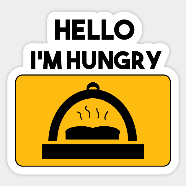 Hello I'm Hungry Sticker by Mographic997